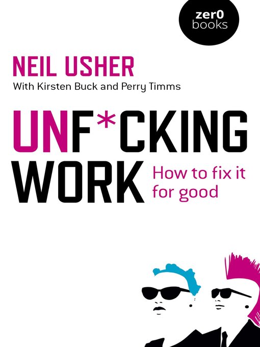Title details for Unf*cking Work by Neil Usher - Available